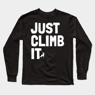 funny climbing Long Sleeve T-Shirt